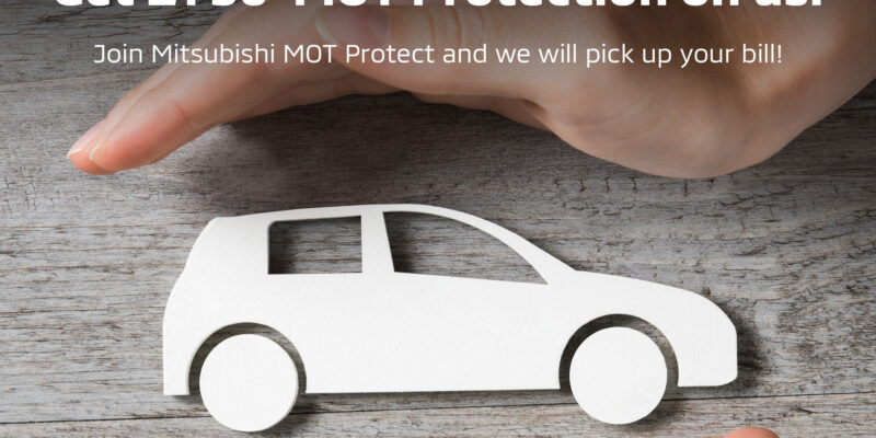 Mitsubishi £750 MOT Protection on us!